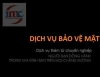 Dịch vụ Bảo Vệ Mật